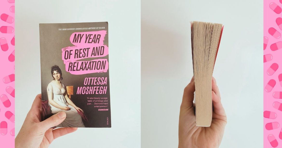 My Year of Rest and Relaxation